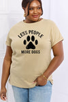 LESS PEOPLE MORE DOGS TEE